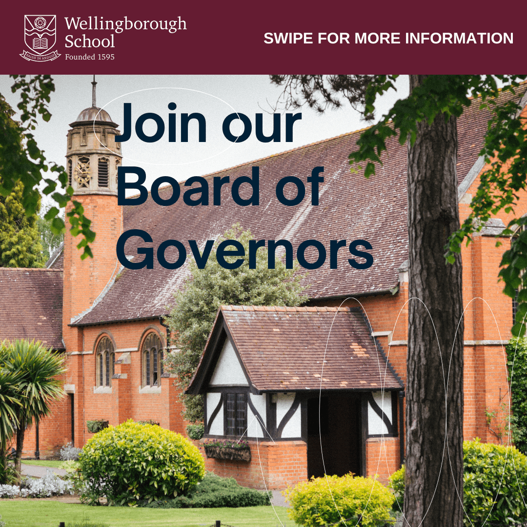 Wellingborough School is seeking a Governor | Northamptonshire Chamber of Commerce