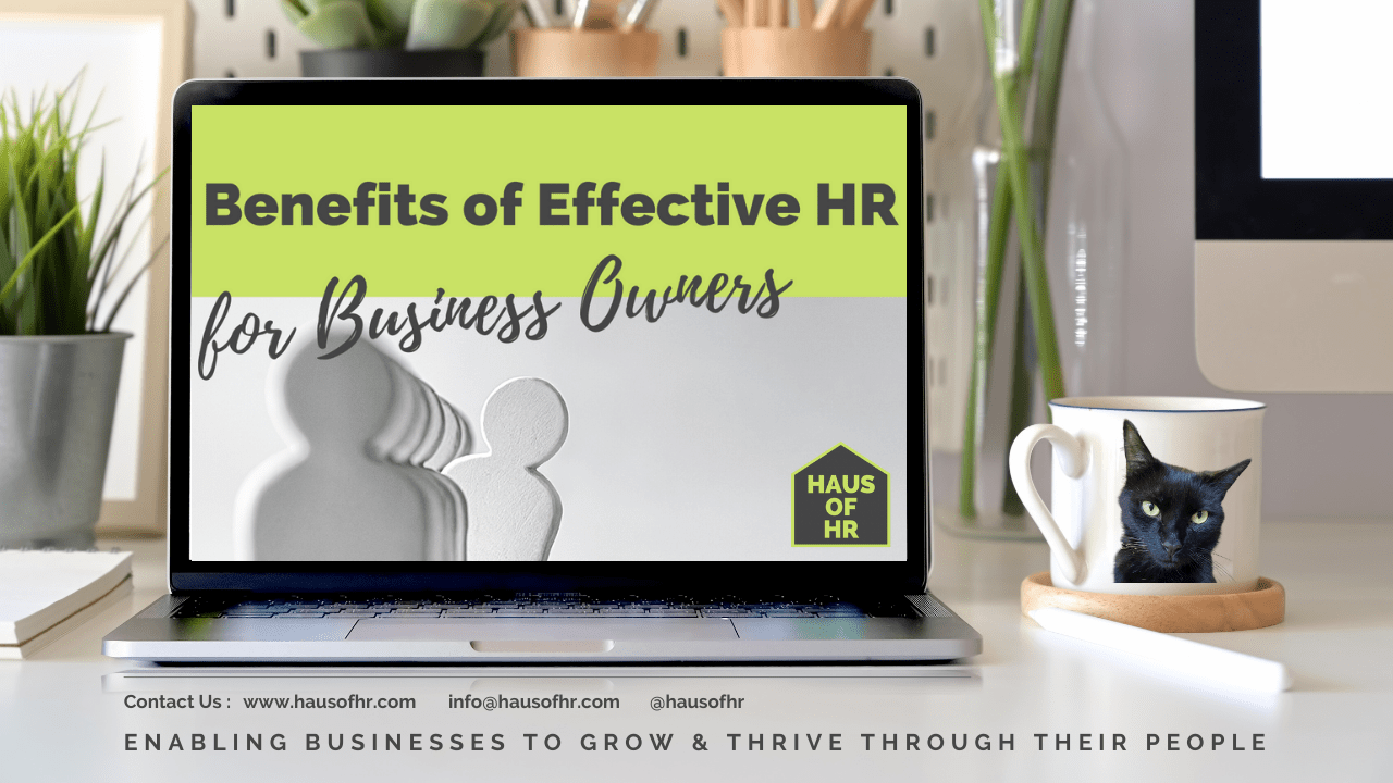 Benefits of Effective HR for Business Owners | Northamptonshire Chamber of Commerce