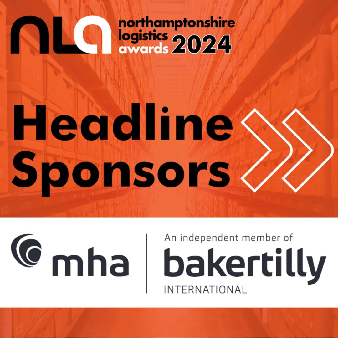 2024 Northamptonshire Logistics Awards Launches with MHA Returning as Headline Sponsor | Northamptonshire Chamber of Commerce