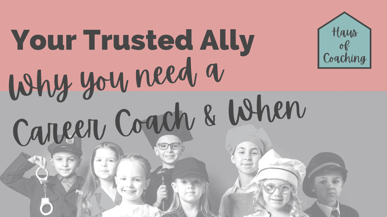 Your Trusted Ally – Why You need a Career Coach and When | Northamptonshire Chamber of Commerce