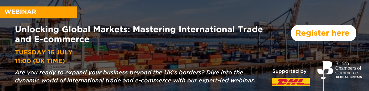 Unlocking Global Markets: Mastering International Trade and E-commerce | Northamptonshire Chamber of Commerce