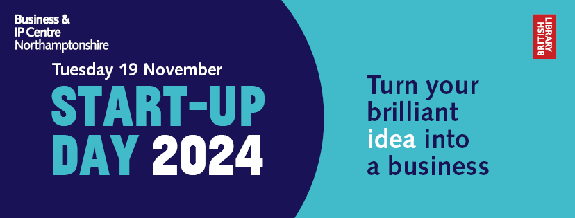 NNBN Supporting Business & IP Centre’s Start Up Day 2024, Championing Opportunities for Local Entrepreneurs | Northamptonshire Chamber of Commerce