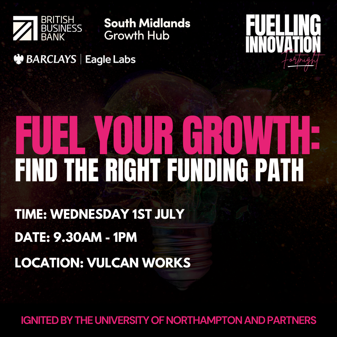 Fuel Your Growth: Find the Right Funding Path | Northamptonshire Chamber of Commerce