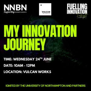 My Innovation Journey | Northamptonshire Chamber of Commerce