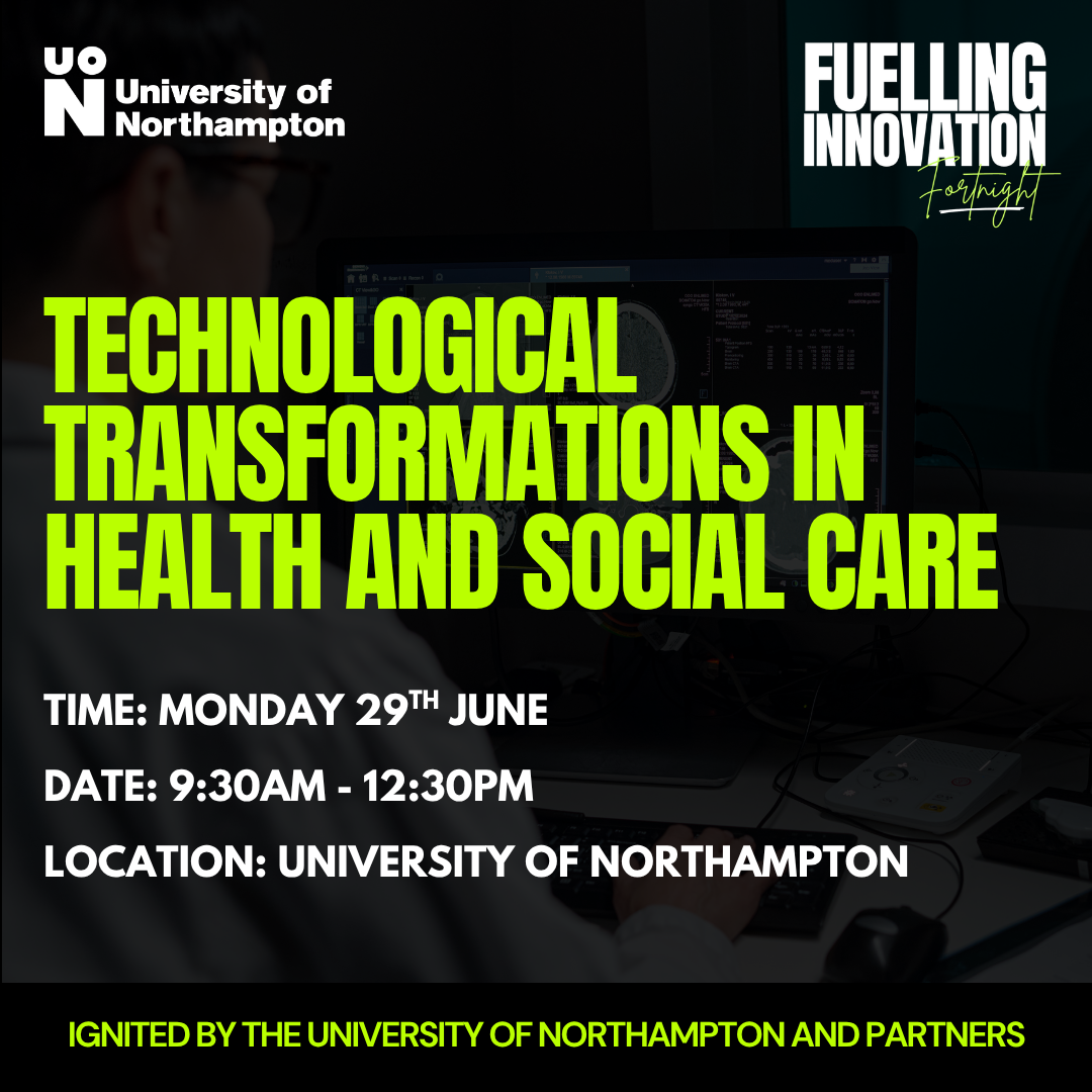 Technological Transformations in Health and Social Care | Northamptonshire Chamber of Commerce