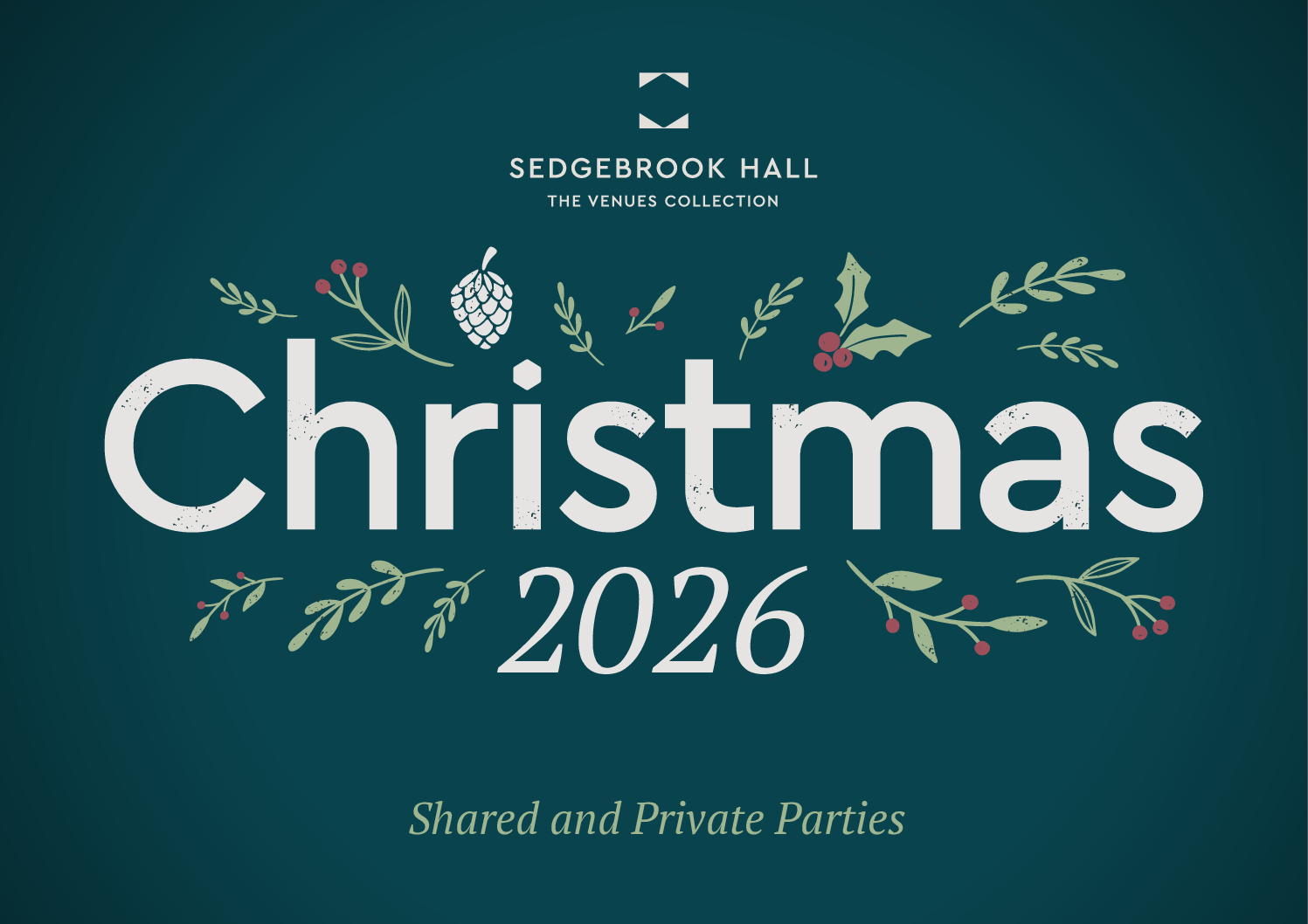 Christmas has come Early at Sedgebrook Hall | Northamptonshire Chamber of Commerce